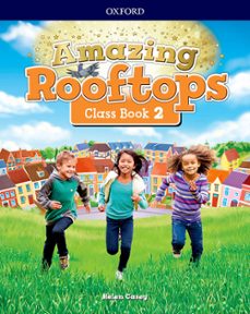 Amazing rooftops 2º primary coursebook pack (edición en inglés)