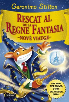 Rescat al regne de la fantasia: nove viatge (edición en catalán)
