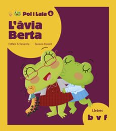 L ÀVIA BERTA (B, V, F) (edición en catalán)