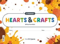Hearts & crafts 3º educacion primaria notebook ii ed 2018 (edición en inglés)
