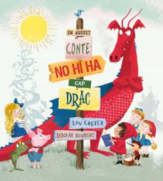 En aquest conte no hi ha cap drac (edición en catalán)