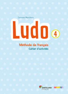 Ludo 4 4º primaria cahier d exercices (edición en francés)