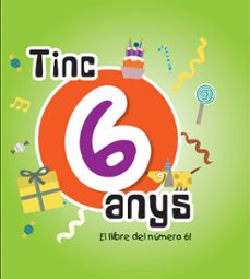 TINC 6 ANYS (edición en catalán)
