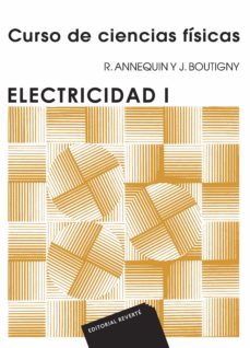 Curso de ciencias fisicas (t.3): electricidad i