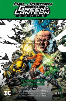 Hal jordan y los green lantern corps vol. 4: el amanecer de los darkstars (gl saga - renacimiento p