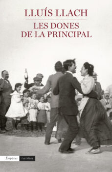 Les dones de la principal (edición en catalán)