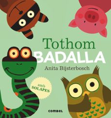 Tothom badalla (edición en catalán)