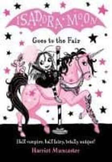 Isadora moon goes to the fair (edición en inglés)