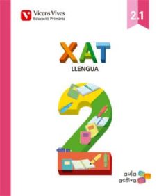 Xat 2º primaria llengua aula activa trimestral ed 2015 catalan (edición en catalán)