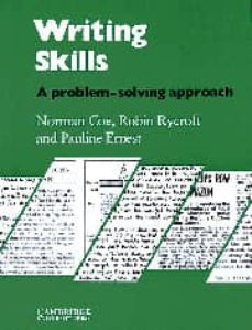 Writing skills student´s book: a problem-solving approach (edición en inglés)