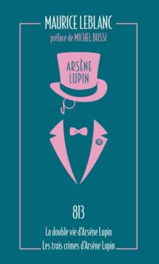 813, la double vie d arsene lupin (edición en francés)