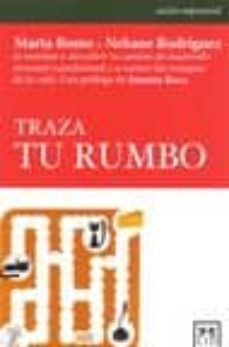 Traza tu rumbo