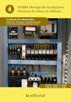(i.b.d.)montaje de instalaciones electricas de enlace en edificio s elee0109-montaje y mantenimiento de instalaciones electricas de bajo tensiÓn
