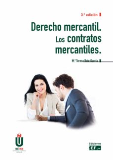 Derecho mercantil. los contratos mercantiles (3ª ed.)