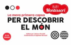 La meva primera capsa per descobrir el mon (baby montessori) (vvkids) (edición en catalán)