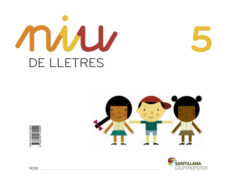 Niu de lletres 5 ed 2013 catala infantil (edición en catalán)