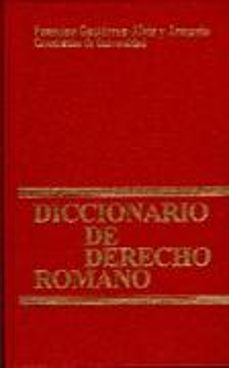 Diccionario de derecho romano (4ª ed.)