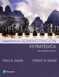 Conceptos de administraciÓn estratÉgica 16ª edicion