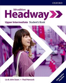 Headway upper-intermediate student s book with student s resource centre (5th edition) (edición en inglés)