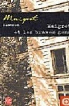 Maigret et les braves gens (edición en francés)