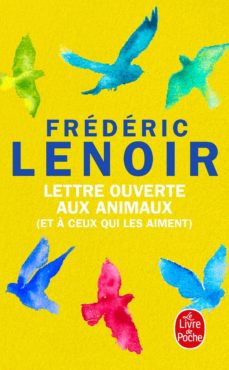 Lettre ouverte aux animaux: et À ceux qui les aiment (edición en francés)