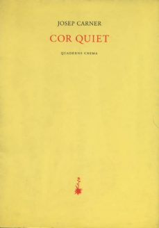 Cor quiet