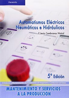 Automatismo electricos, neumaticos e hidraulicos