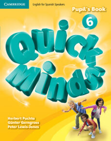Quick minds level 6 pupil s book spanish edition (edición en inglés)