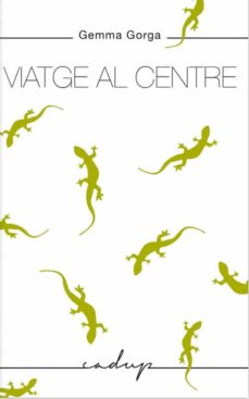 Viatge al centre (edición en catalán)