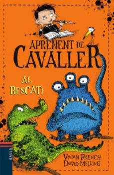 AL RESCAT! (APRENENT DE CAVALLER) (edición en catalán)