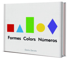 El meu primer llibre: formes, colors i numeros (edición en catalán)