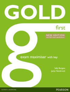 Gold first ne exam maximiser w/ online audio (with key) (examenes) (edición en inglés)