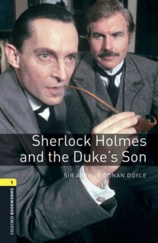 Oxford bookworms 1 sherlock holmes & the dukes son mp3 pack (edición en inglés)