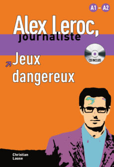 Jeux dangereux (+cd) a1-a2 (edición en francés)