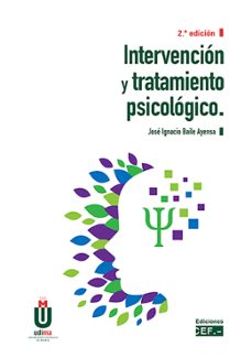 Intervencion y tratamiento psicologico (2ª ed.)