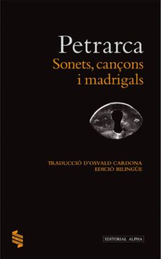 Sonets, canÇons i madrigals (edición en catalán)