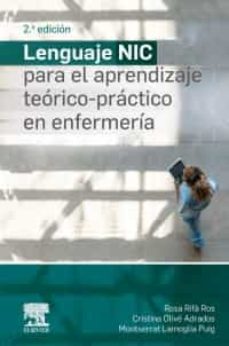 Lenguaje nic para el aprendizaje teÓrico-prÁctico en enfermerÍa (2ª ed.)