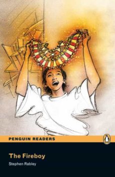 Penguin readers easystarts: the fireboy (libro + cd) (edición en inglés)