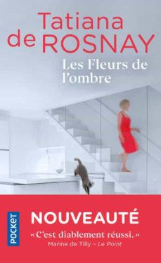 Les fleurs de l ombre (edición en francés)