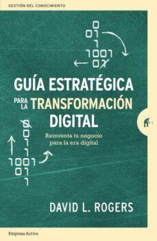 GuÍa estrategica para la transformaciÓn digital