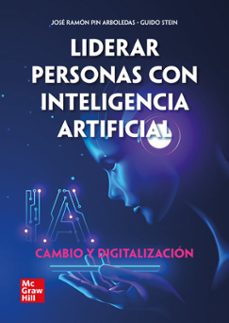 Liderar personas con inteligencia artificial - cambio y digitalizaciÓn