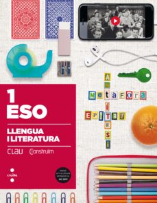 Llengua i literatura clau 1º eso construÏm cataluÑa (edición en catalán)
