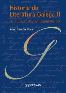 Historia da literatura galega ii (edición en gallego)