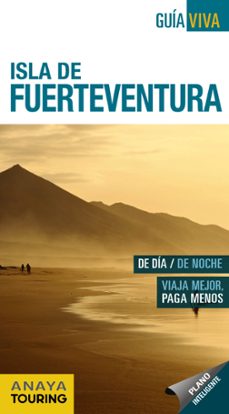 Isla de fuerteventura 2017 (guia viva)