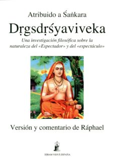 Drgsdrsyaviveka: una investigacion filosofica sobre la naturaleza del espectador