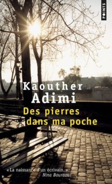 Des pierres dans ma poche (edición en francés)