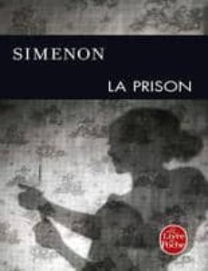 La prison (edición en francés)