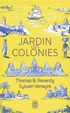 Jardin des colonies (edición en francés)