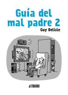 Guia del mal padre 2