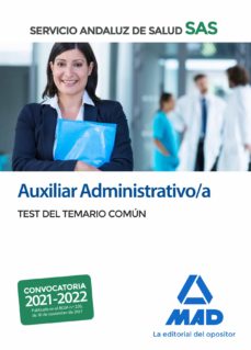 Auxiliar administrativo/a del servicio andaluz de salud. test del temario comÚn
